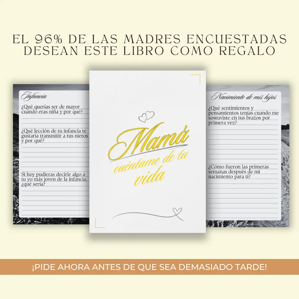 Mamá, cuéntame de tu vida