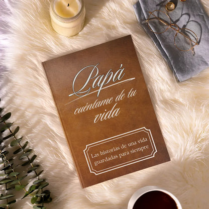 Papá, cuéntame de tu vida